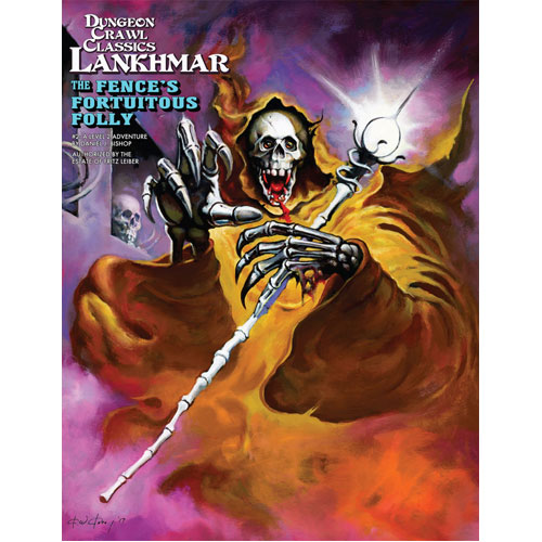 Dungeon Crawl Classics RPG Lankhmar: #2 The Fence's Fortuitous Folly