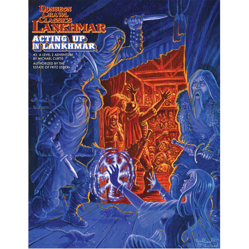 Dungeon Crawl Classics RPG Lankhmar: #3 Acting Up in Lankhmar