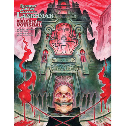 Dungeon Crawl Classics RPG Lankhmar: #4 Violence for Votishal
