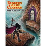 Dungeon Crawl Classics RPG (Softcover)