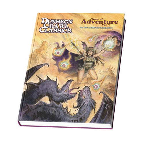 Dungeon Crawl Classics RPG: Tome Of Adventure Volume 7 Magic Gods And Demons
