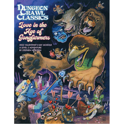 Dungeon Crawl Classics: Valentine's Module 2022 - Love In The Age Of Gongfarmers