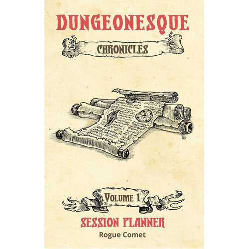 Dungeonesque Chronicles: Session Planner