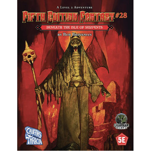 Dungeons And Dragons RPG: Module 28: Beneath The Isle Of The Serpent