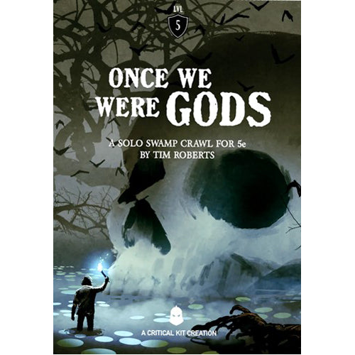 Dungeons And Dragons RPG: Once We Were Gods
