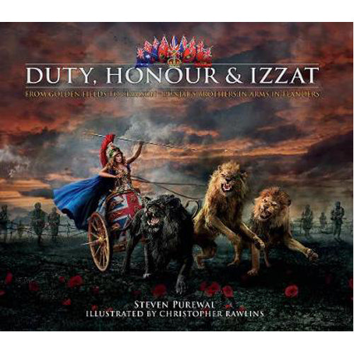 Duty, Honour & Izzat (Hardback)