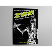 What's So Rotten about Zombies