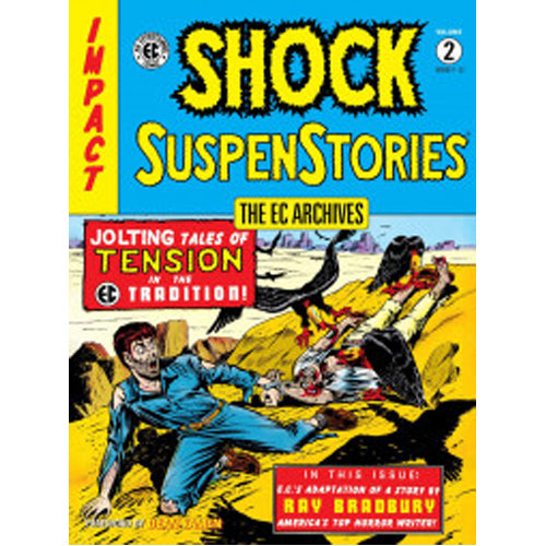Ec Archives, The: Shock Suspenstories Volume 2
