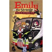 Emily and the Strangers Volume 3: Road to Nowhere (Hardback)