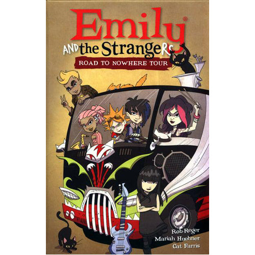 Emily and the Strangers Volume 3: Road to Nowhere (Hardback)