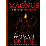 Episode 5 - The Woman on Fire: The Magnus Protocol Mysteries