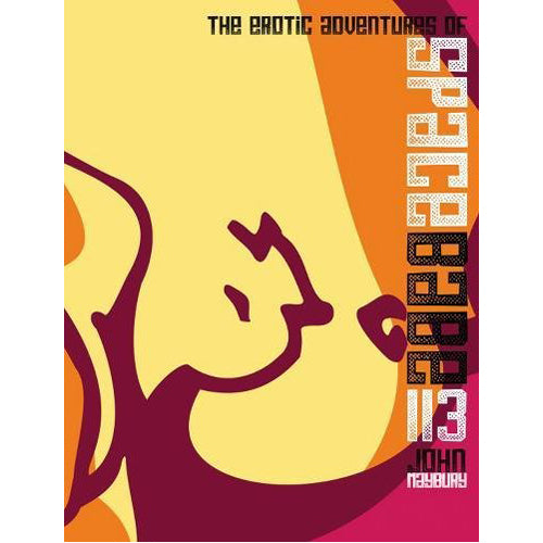 Erotic Adventures of Space Babe 113, The (Paperback)