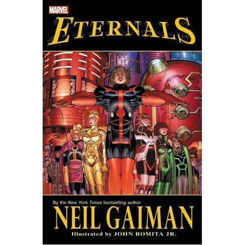 Eternals by Neil Gaiman (New Printing) (Paperback)