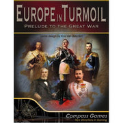 Europe In Turmoil: Prelude To The Great War