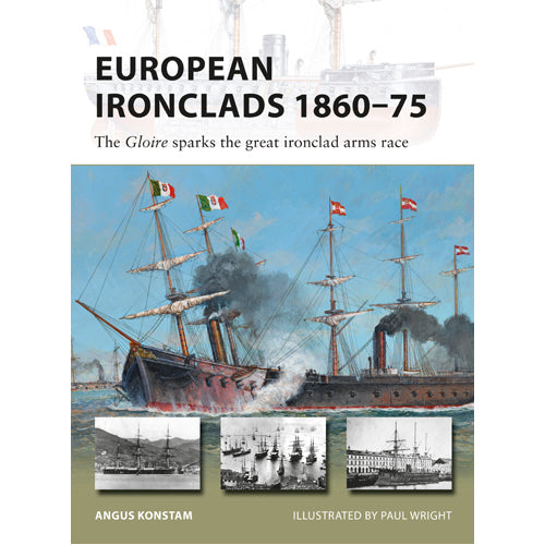 European Ironclads 1860–75