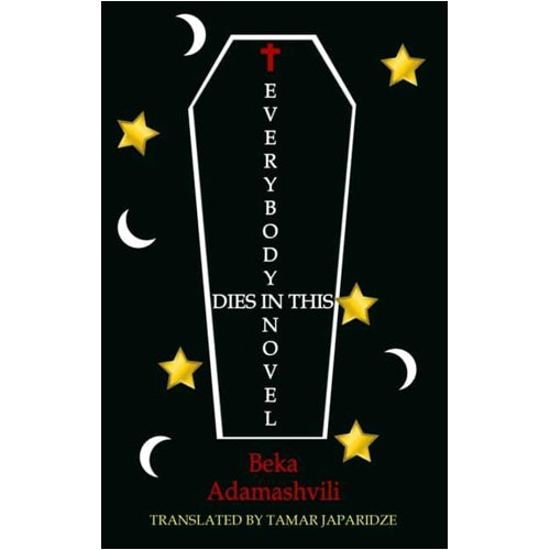 Everybody Dies In This Novel