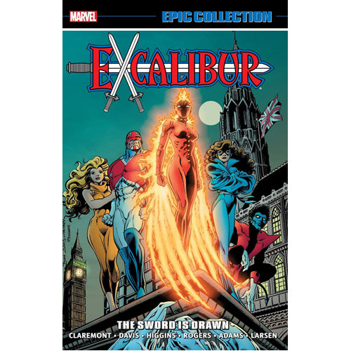 Excalibur Epic Collection: the Sword Is Drawn