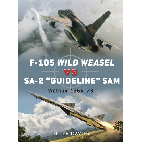 F-105 Wild Weasel vs SA-2 ‘Guideline’ SAM