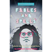 FABLES AND SPELLS