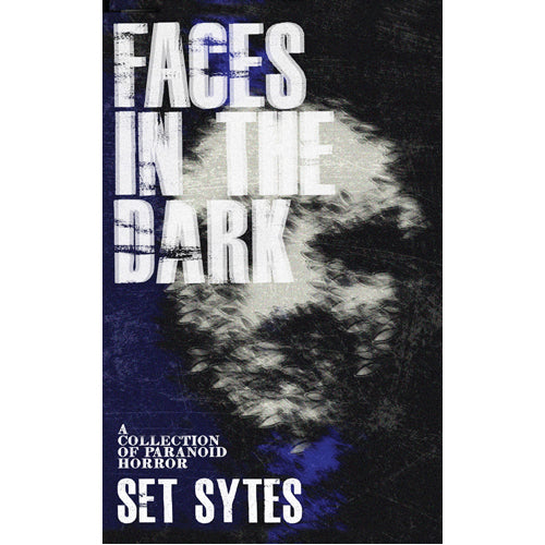 Faces in the Dark
