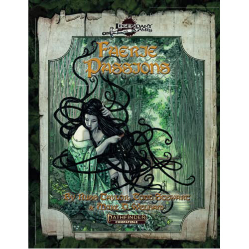 Faerie Passions (Pathfinder Second Edition)