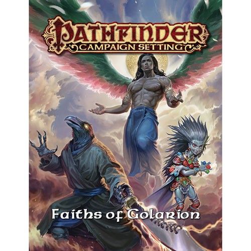 Faiths of Golarion: Pathfinder Campaign Setting