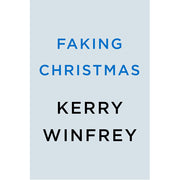 Faking Christmas