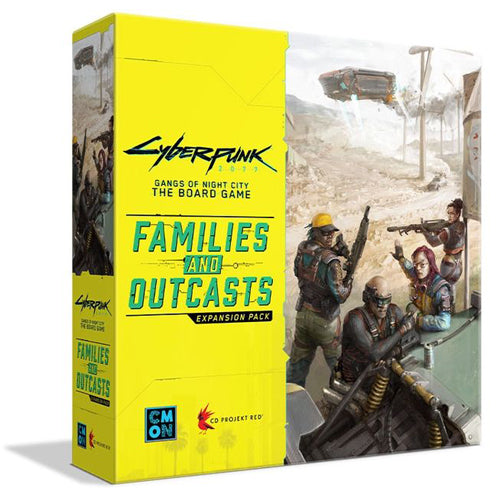 Families and Outcasts - Cyberpunk 2077 Exp.