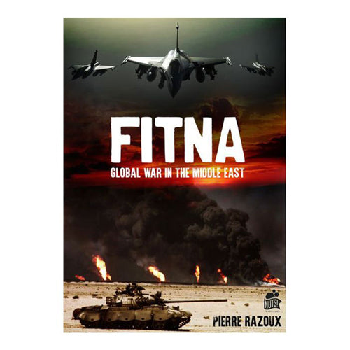 Fitna: Global War in the Middle East