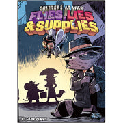 Flies, Lies & Supplies: Critters At War