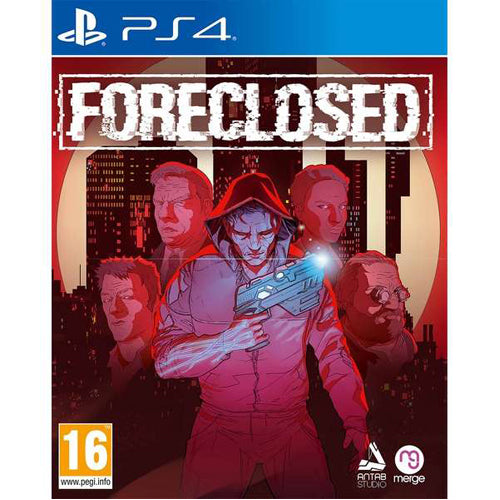 Foreclosed - PS4