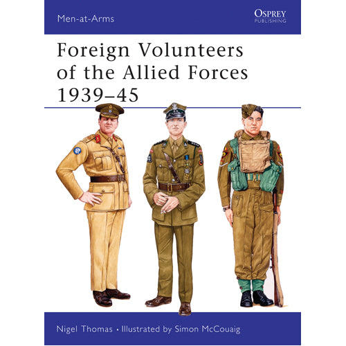 Foreign Volunteers of the Allied Forces 1939–45