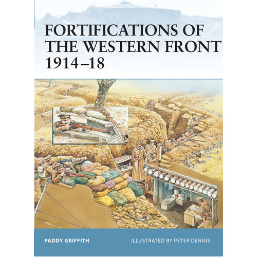 Fortifications of the Western Front 1914–18