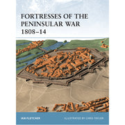 Fortresses of the Peninsular War 1808–14