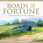 Foundations of Rome: Roads of Fortune Expansion
