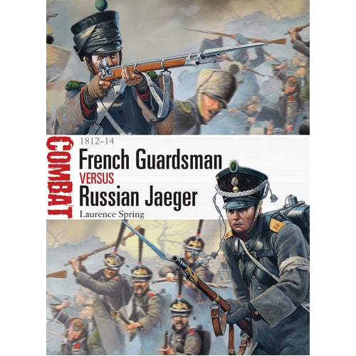 French Guardsman vs Russian Jaeger