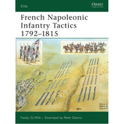 French Napoleonic Infantry Tactics 1792–1815