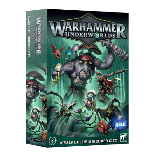 Warhammer Underworlds: Rivals Of The Mirrored City