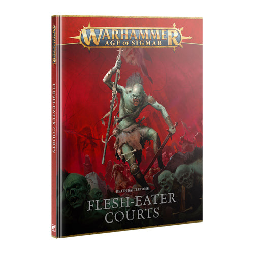 Battletome: Flesh-Eater Courts