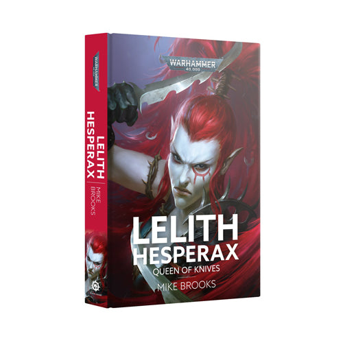 Lelith Hesperax: Queen Of Knives (HB)