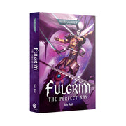 Warhammer 40000: Fulgrim - The Perfect Son (Hardback)