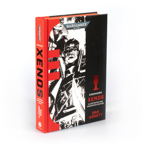 Eisenhorn: Xenos (Illustrated and Annotated Edition)