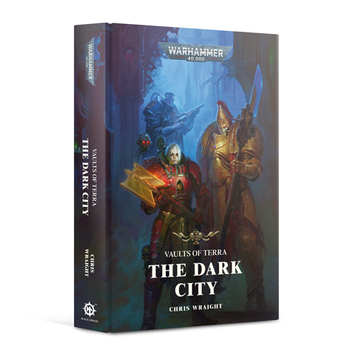 Vaults of Terra: the Dark City (Hardback)