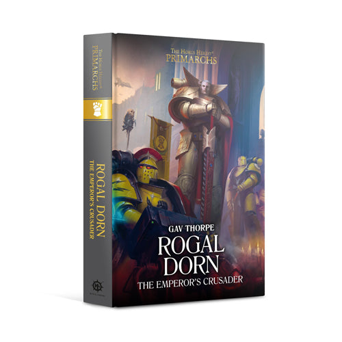 Horus Heresy: Rogal Dorn: Emperor's Crusader (Hardback)