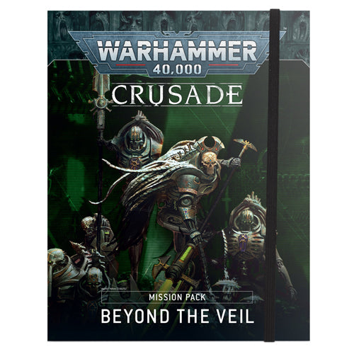 Warhammer 40K: Crusade - Beyond The Veil Mission Pack