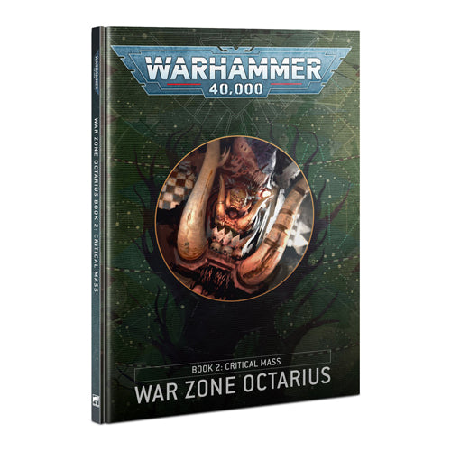 War Zone Octarius: Book 2: Critical Mass