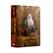 Grombrindal: Legend Of The White Dwarf (Hardback)
