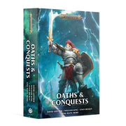 Age Of Sigmar: Oaths And Conquests (hardback)