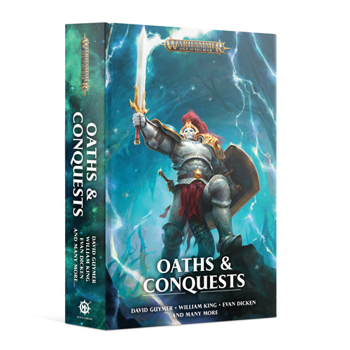 Age Of Sigmar: Oaths And Conquests (hardback)