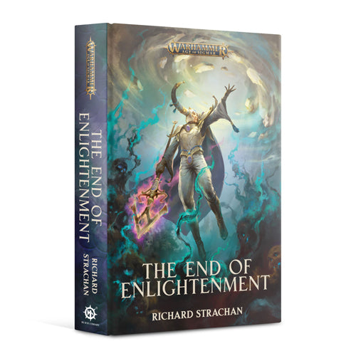 Age of Sigmar: The End of Enlightenment (Hardback)